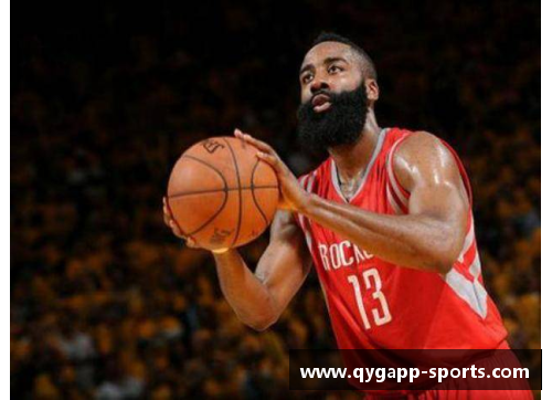 NBA超级明星詹姆斯·哈登：硬特的职业生涯和领导力评析
